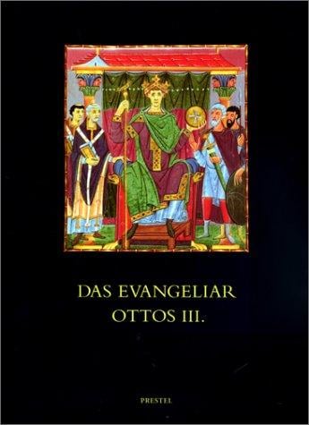 Das Evangeliar Ottos III