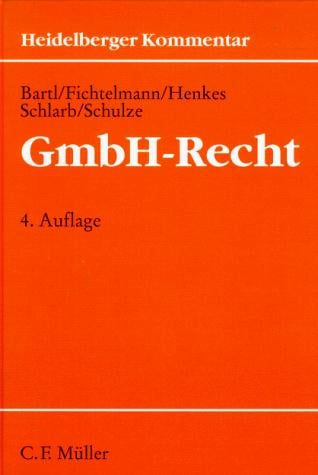 Heidelberger Kommentar zum GmbH-Recht