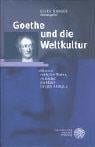 Goethe und die Weltkultur