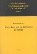 Widerstand und Kollaboration in Europa