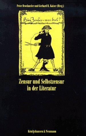 Zensur und Selbstzensur in der Literatur (German Edition)