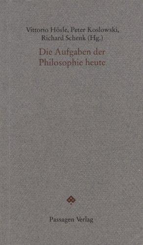 Die Aufgaben der Philosophie heute