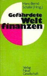 Gefährdete Weltfinanzen