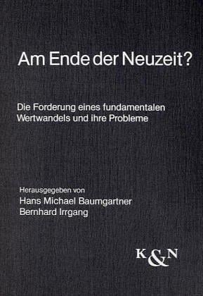 Am Ende der Neuzeit?