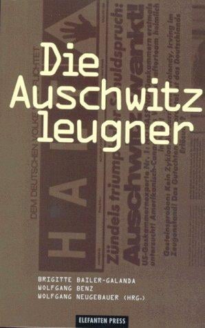 Die Auschwitzleugner