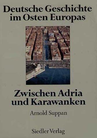 Zwischen Adria und Karawanken