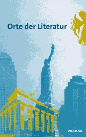 Orte der Literatur