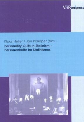Personality cults in Stalinism / Personenkulte im Stalinismus