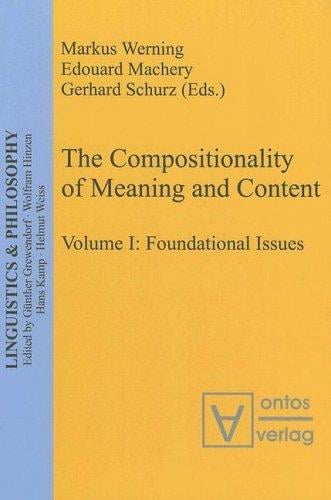 Linguistics & Philosophy, vol. 2: The compositionality of meaning and content: applications to linguistics, psychology and neuroscience