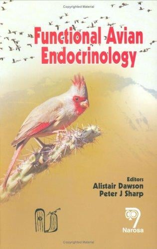 Functional avian endocrinology