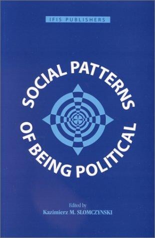 Social patterns of being political