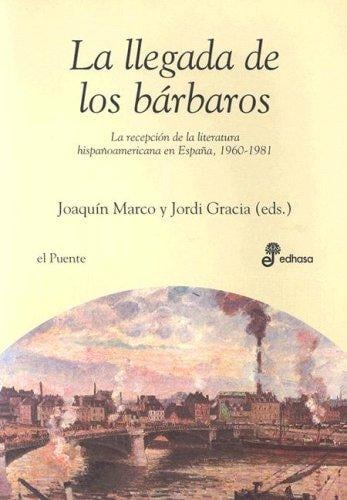La llegada de los bárbaros