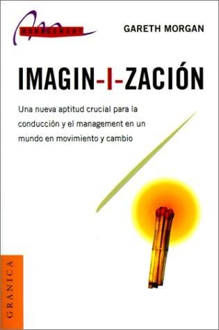 Imagin-I-Zacion (Management (Granica))