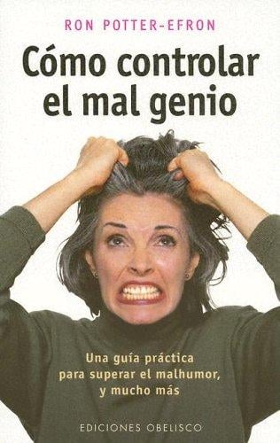 Como Controlar el Mal Genio