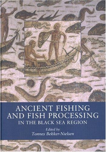 Ancient fishing and fish processing in the Black Sea region