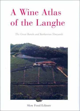 A wine atlas of the Langhe