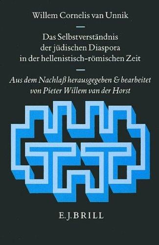 Das Selbstverständnis der jüdischen Diaspora in der hellenistisch-römischen Zeit