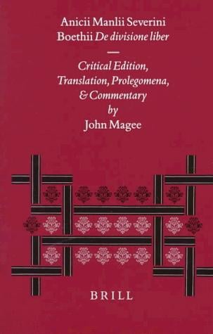 Anicii Manlii Severini Boethii De divisione liber