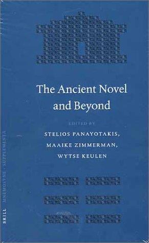 The ancient novel and beyond