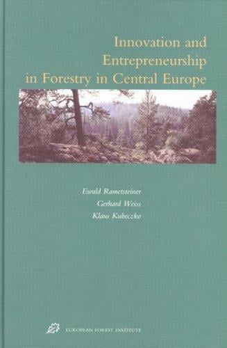 Innovation and entrepreneurship in forestry in Central Europe