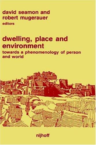 Dwelling, place, and environment