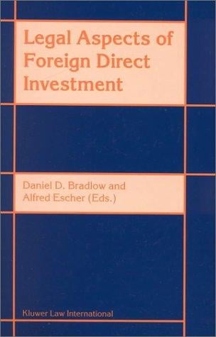Legal aspects of foreign direct investment