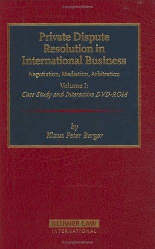 Private Dispute Resolution In International Business
