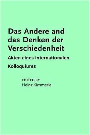 Das Andere und das Denken der Verschiedenheit