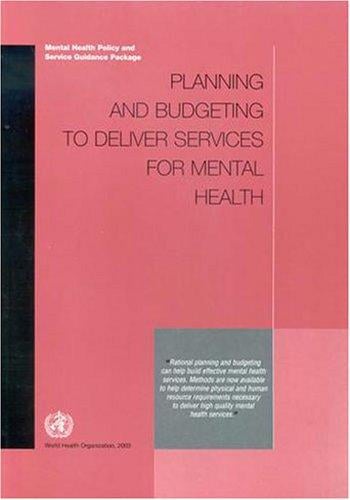 Planning and budgeting to deliver services for mental health