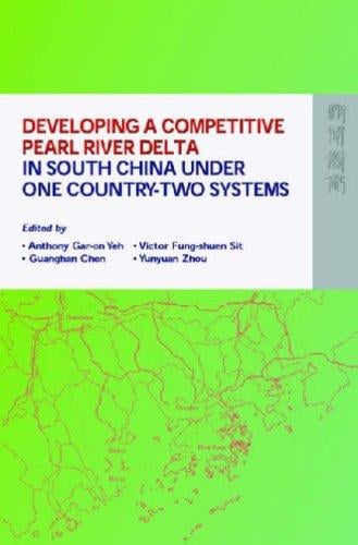 Developing a competitive Pearl River Delta in South China under one country-two systems
