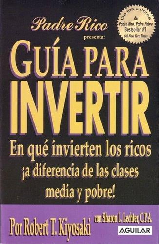 Guia para Invertir (Padre Rico)