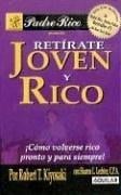 Retirate Joven y Rico / Retire Young and Rich
