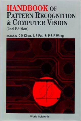Handbook of pattern recognition & computer vision
