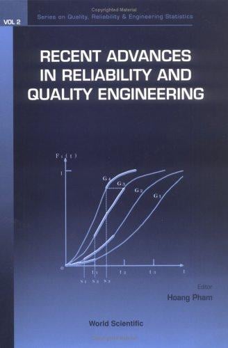 Recent advances in reliability and quality engineering