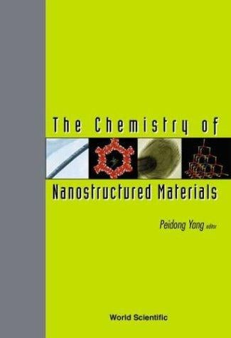The chemistry of nanostructured materials