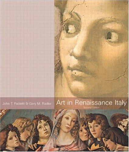 Art In Renaissance Italy (Trade Version)