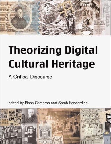 Theorizing digital cultural heritage