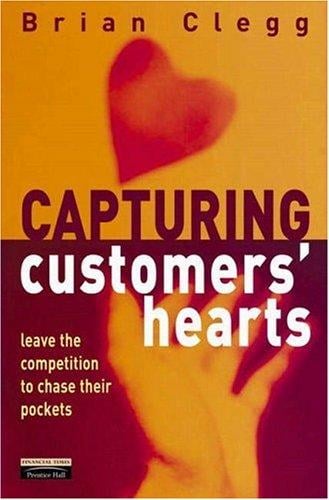Capturing Customers Hearts