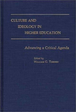Culture and Ideology in Higher Education