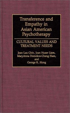 Transference and empathy in Asian American psychotherapy