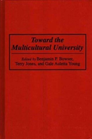 Toward the multicultural university