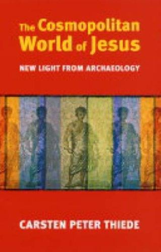 COSMOPOLITAN WORLD OF JESUS: NEW FINDINGS FROM ARCHAEOLOGY