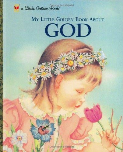 My Little Golden Book About God