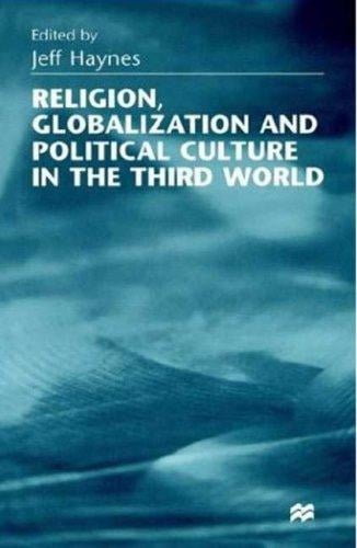 Religion, globalization, and political culture in the Third World