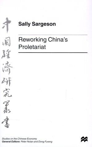 Reworking China's proletariat