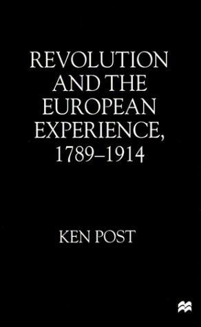 Revolution and the European experience, 1789-1914