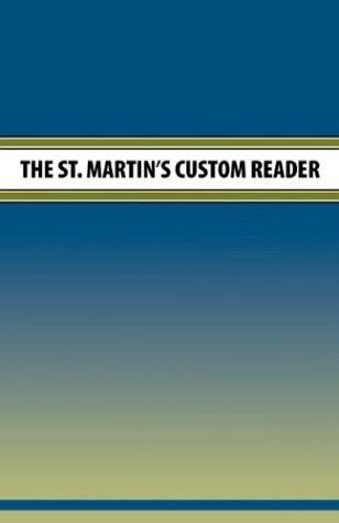 The St. Martin's Custom Reader ( 15 More Readings Eng. 100 )