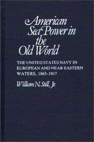 American sea power in the old world
