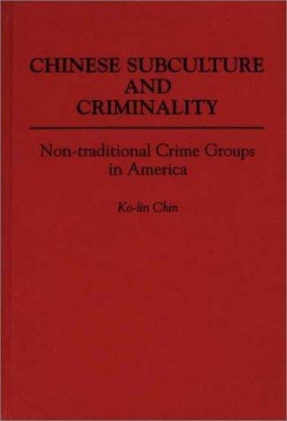 Chinese subculture and criminality
