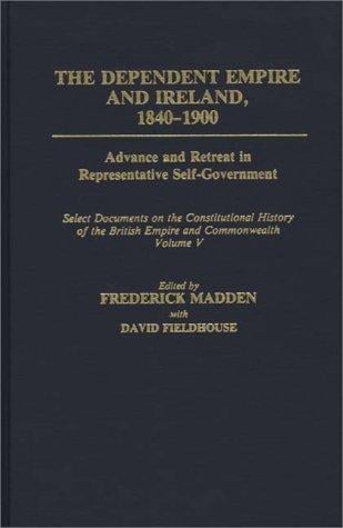 The Dependent empire and Ireland, 1840-1900